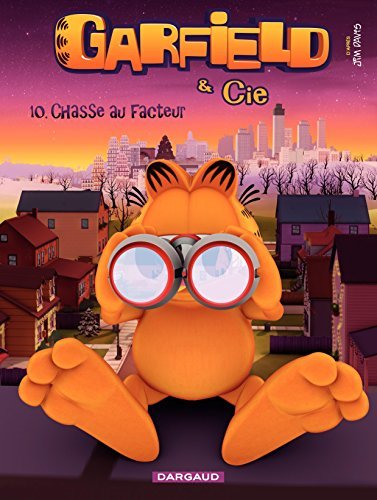 Garfield et Cie - Tome 10 - Chasse au facteur (10) book cover