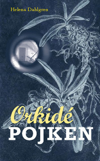 Orkidépojken book cover