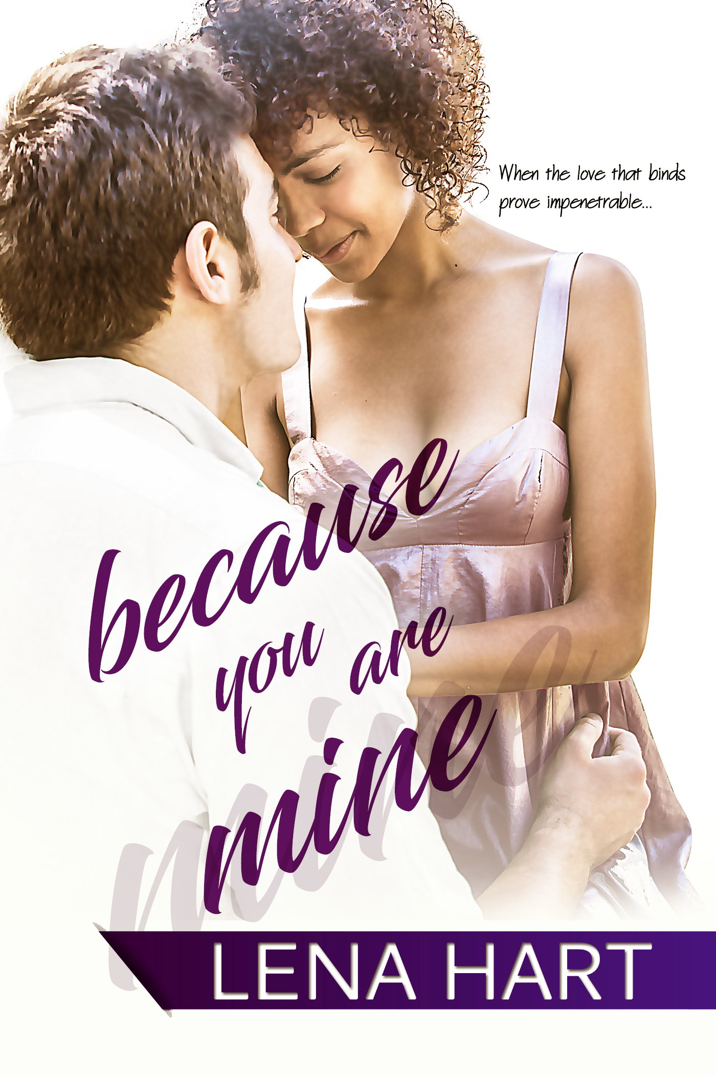 Because You Are Mine