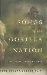 Cover of Songs of the Gorilla Nation: My Journey Through Autism