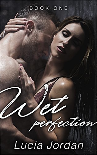 Wet Perfection