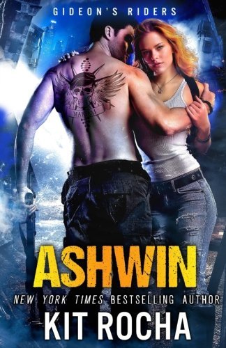 Ashwin (Gideon's Riders, #1)