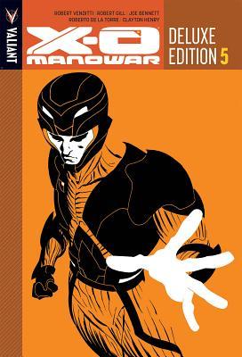 X-O Manowar Deluxe Edition, Book 5