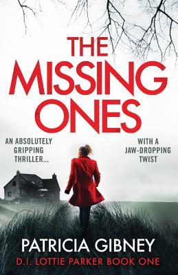 The Missing Ones (D.I. Lottie Parker #1)