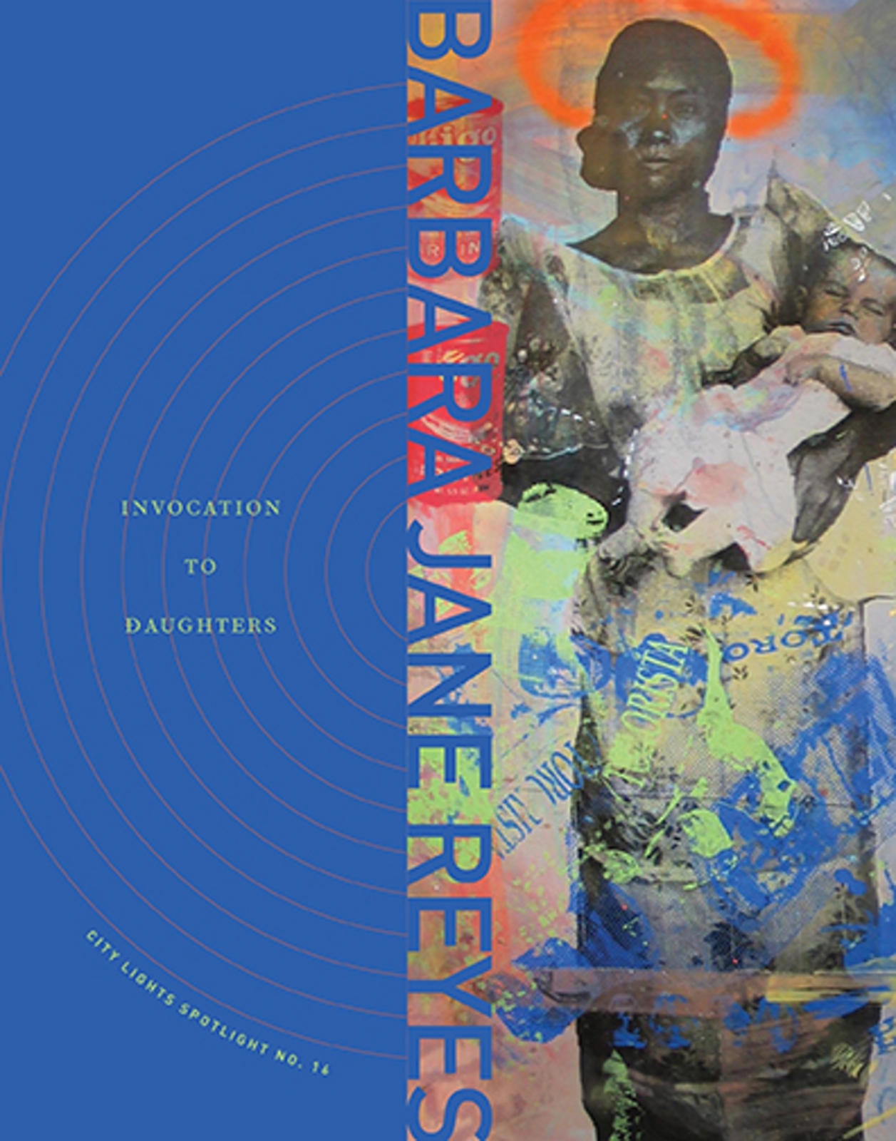 Invocation to Daughters (City Lights Spotlight, No. 16)