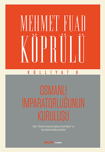 osmanli imparatorlugunun kurulusu by mehmed fuad koprulu goodreads