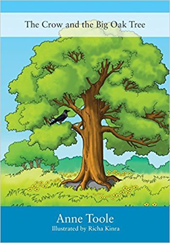 The Crow and the Big Oak Tree by Anne Toole | Goodreads