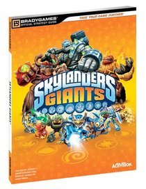 Skylanders Giants Official Strategy Guide by Brady Games | Goodreads