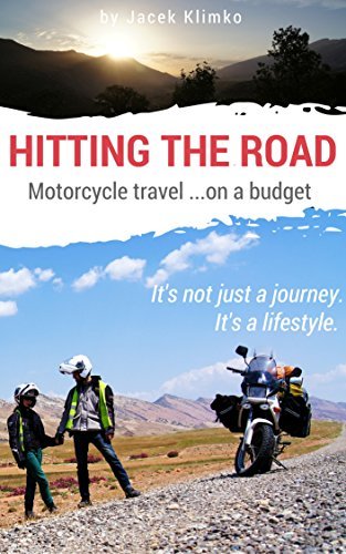 Hitting the road; motorcycle travels on a budget