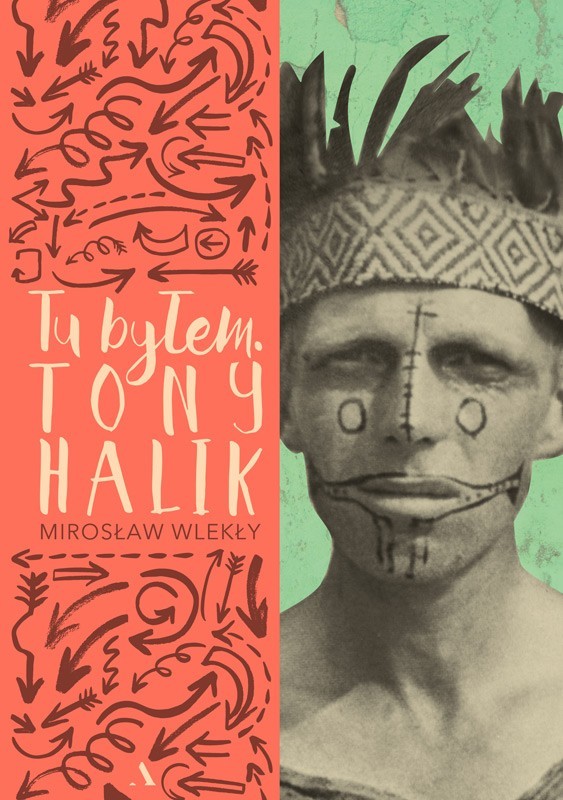 Tu byłem. Tony Halik book cover