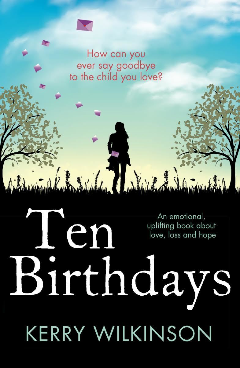 Ten Birthdays book cover