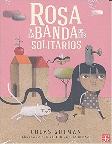 Rosa y la banda de Los Solitarios book cover