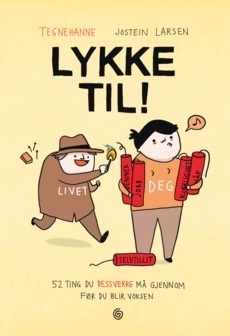 Lykke til! 52 ting du dessverre må gjennom