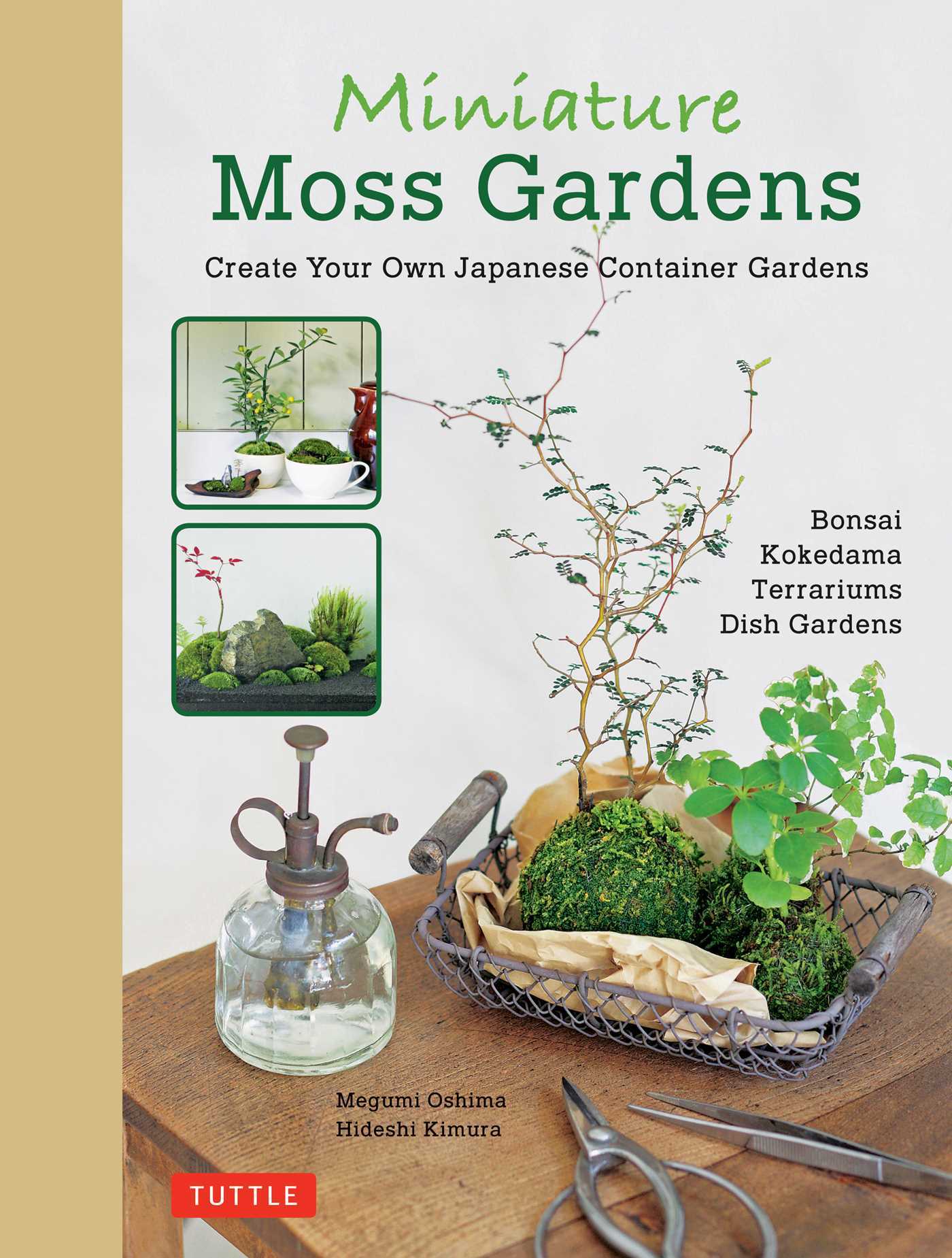 Miniature Moss Gardens: Create Your Own Japanese Container Gardens