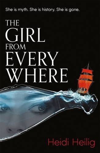 The Girl from Everywhere (The Girl from Everywhere, #1)