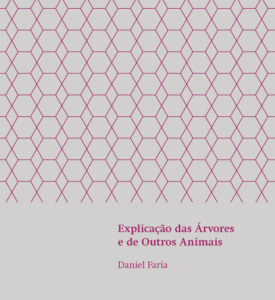 Explicação das Árvores e de Outros Animais book cover