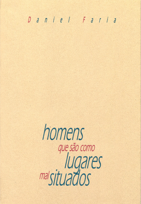 Homens Que São Como Lugares Mal Situados book cover