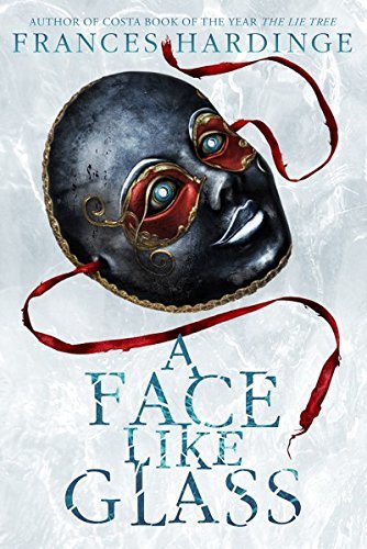 A Face Like Glass