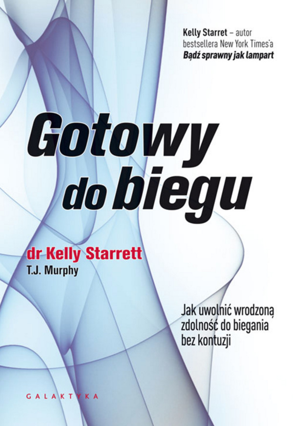 Kelly Starrett Gotowy Do Biegu Pdf