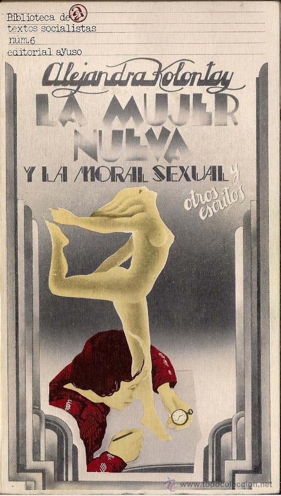 La mujer nueva y la moral sexual book cover