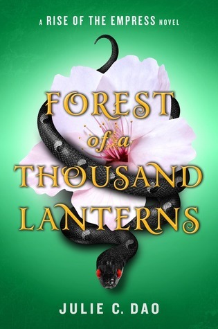 Forest of a Thousand Lanterns (Rise of the Empress #1)