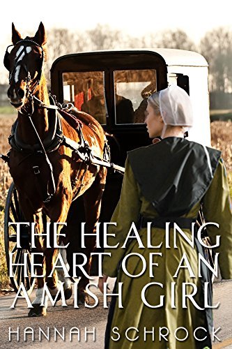 The Healing Heart of an Amish Girl book cover