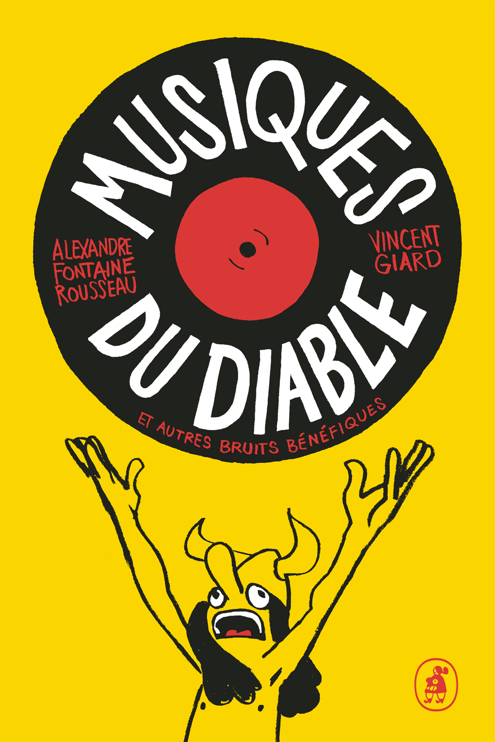 Musiques du diable et autres bruits bénéfiques book cover