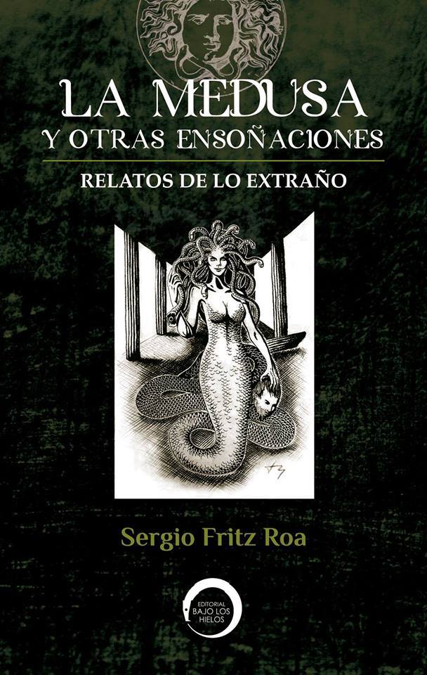 La medusa y otras ensoñaciones book cover