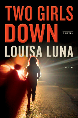 Two Girls Down (Alice Vega, #1)