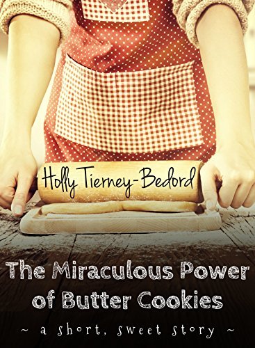 The Miraculous Power of Butter Cookies book cover