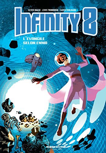 Infinity 8 - Tome 3 - L'Evangile selon Emma book cover