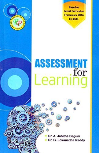 ASSESSMENT FOR LEARNING by A. Jahitha Begum | Goodreads