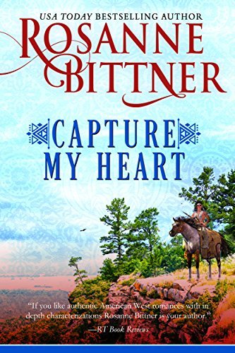 Capture My Heart: prequel to A Warrior's Promise