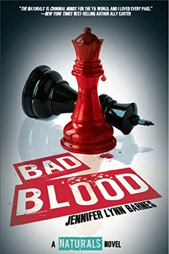 Bad Blood (The Naturals, #4)