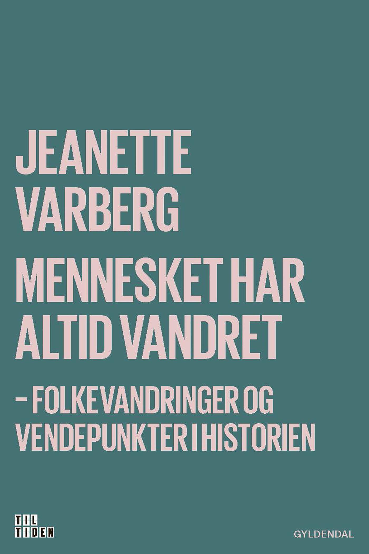 Mennesket har altid vandret book cover