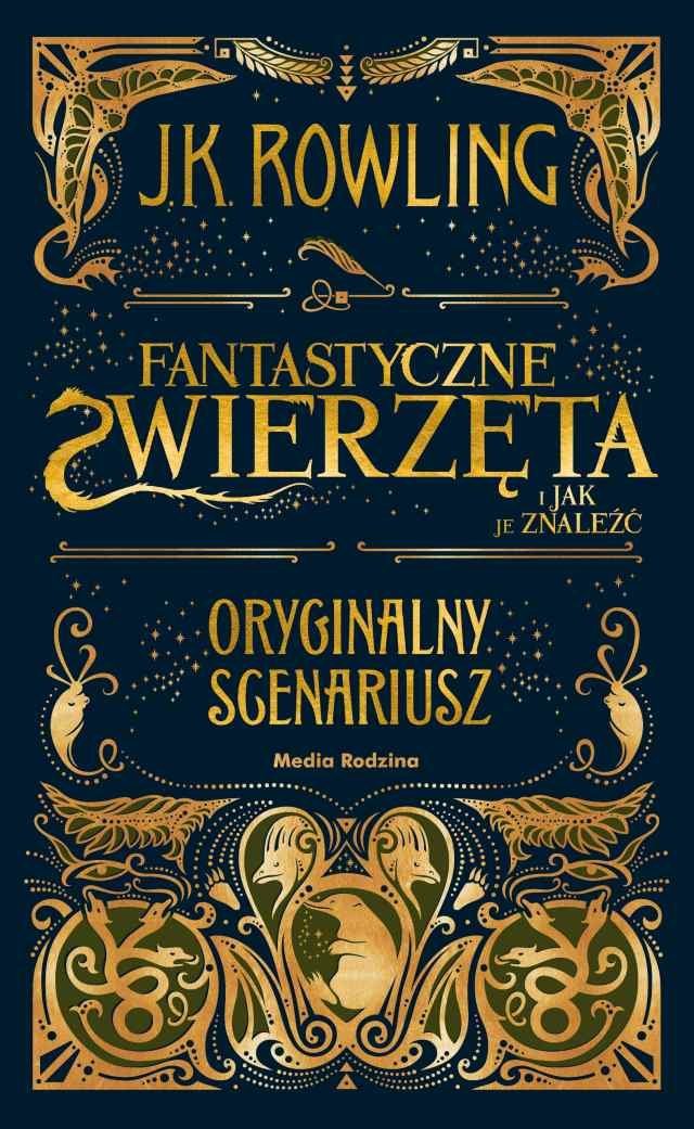 Fantastyczne zwierzęta i jak je znaleźć. Oryginalny scenariusz