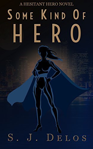 Some Kind of Hero