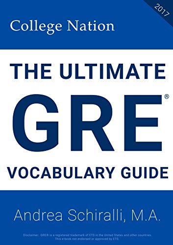 The Ultimate GRE® Vocabulary Guide by Andrea Schiralli | Goodreads