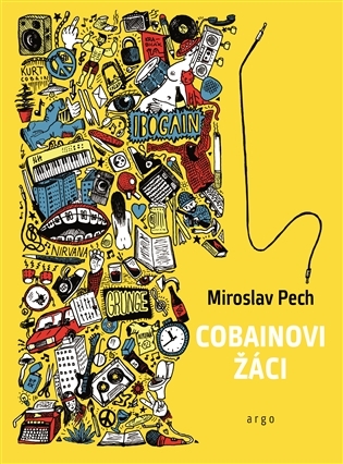 Cobainovi žáci book cover