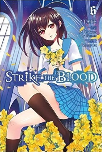 Strike the Blood, Vol. 6 (manga) (Strike the Blood book cover