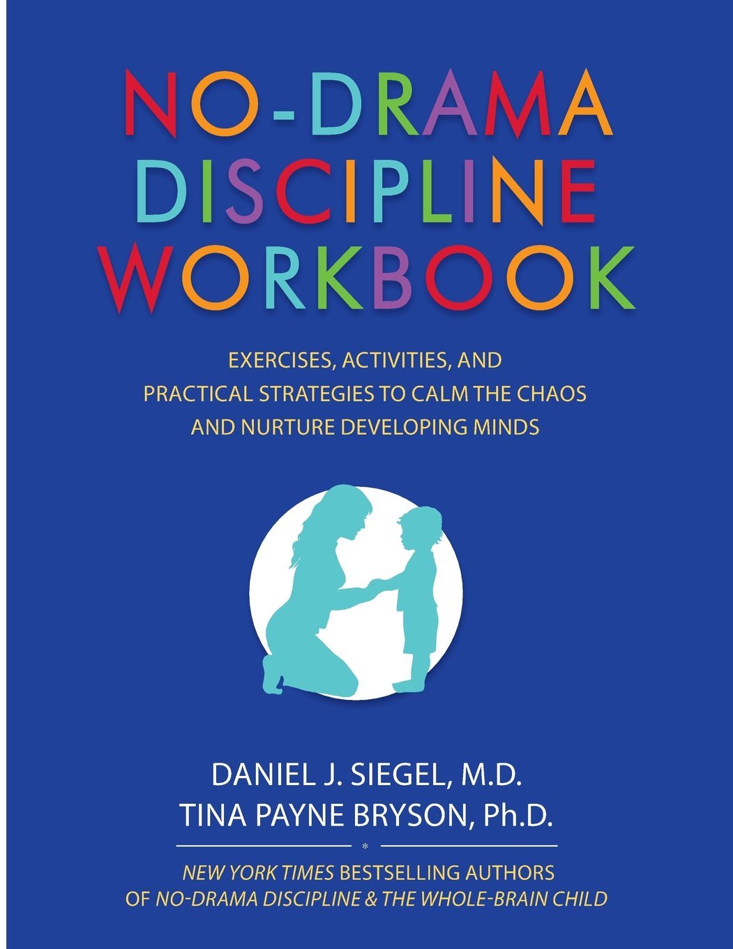 No-Drama Discipline Workbook book cover