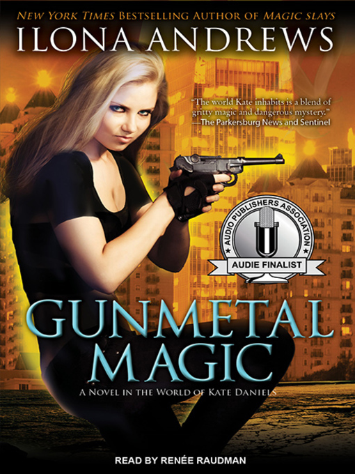 Gunmetal Magic (Kate Daniels, #5.5)