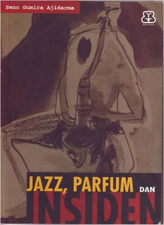 Jazz, Parfum, dan Insiden