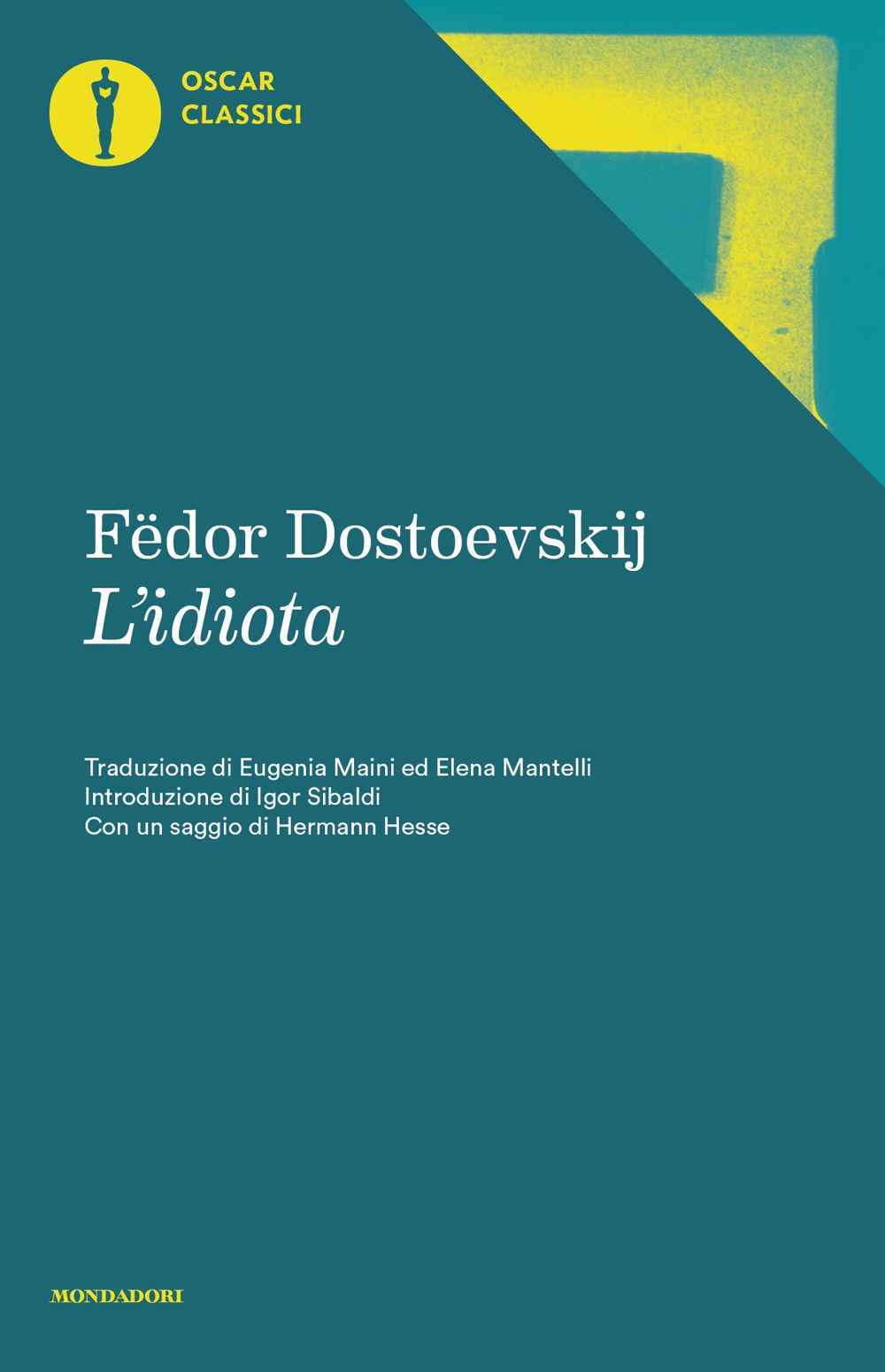 L'idiota (Volume #2)
