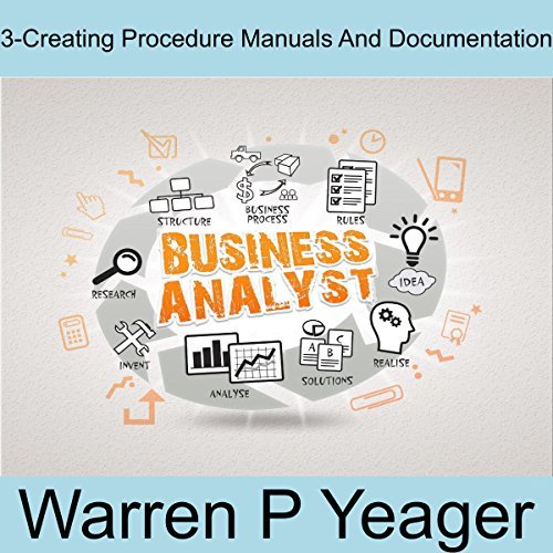Creating procedure manuals and documentation by Warren Yeager Goodreads
