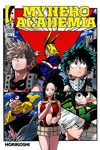 My Hero Academia, Vol. 8: Yaoyorozu Rising by Kohei