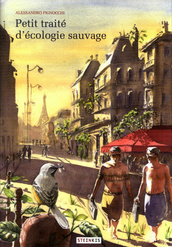 Petit traité d'écologie sauvage