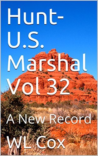 Hunt-U.S. Marshal Vol 32 book cover