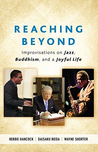 Reaching Beyond: Improvisations on Jazz, Buddhism, and a Joyful Life