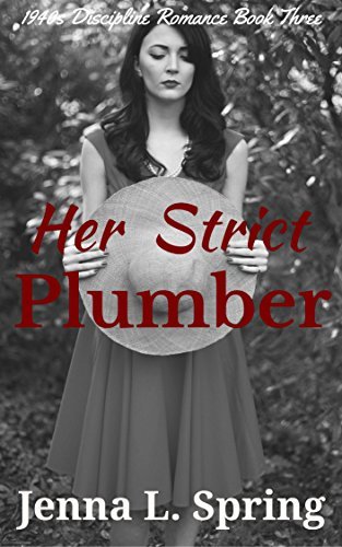 Her Strict Plumber